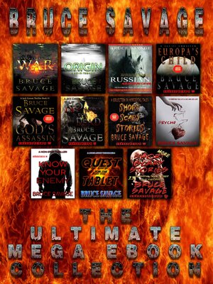 cover image of Bruce Savage the Ultimate Mega Ebook Collection